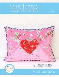 Quilted Love Letter Pillow Pattern by Nadra Ridgeway of ellis & higgs