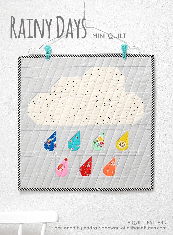 "Rainy Days" is a Free Mini Quilt Pattern designed by Nadra from Ellis and Higgs!