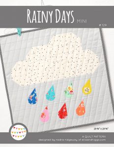 Rainy Days Mini Quilt - a pattern by Nadra Ridgeway of ellis & higgs