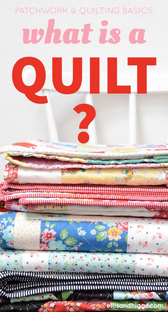Patchwork & Quilting Basics Was ist ein Quilt? / What is a quilt