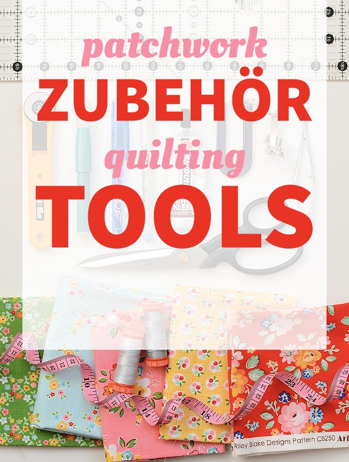 Wesentliches Patchwork-Zubehör, Essential Quilting Tools and Supplies. Patchwork & Quilting Basics
