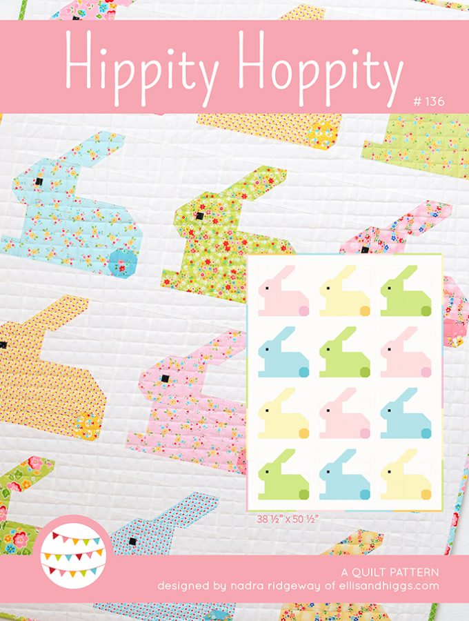 Hippity Hoppity Easter Bunny Quilt, Nadra Ridgeway, ellis & higgs
