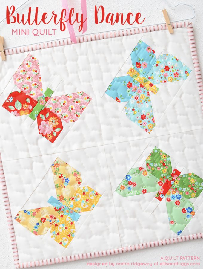 Butterfly Mini Quilt Pattern by Nadra Ridgeway of ellis & higgs
