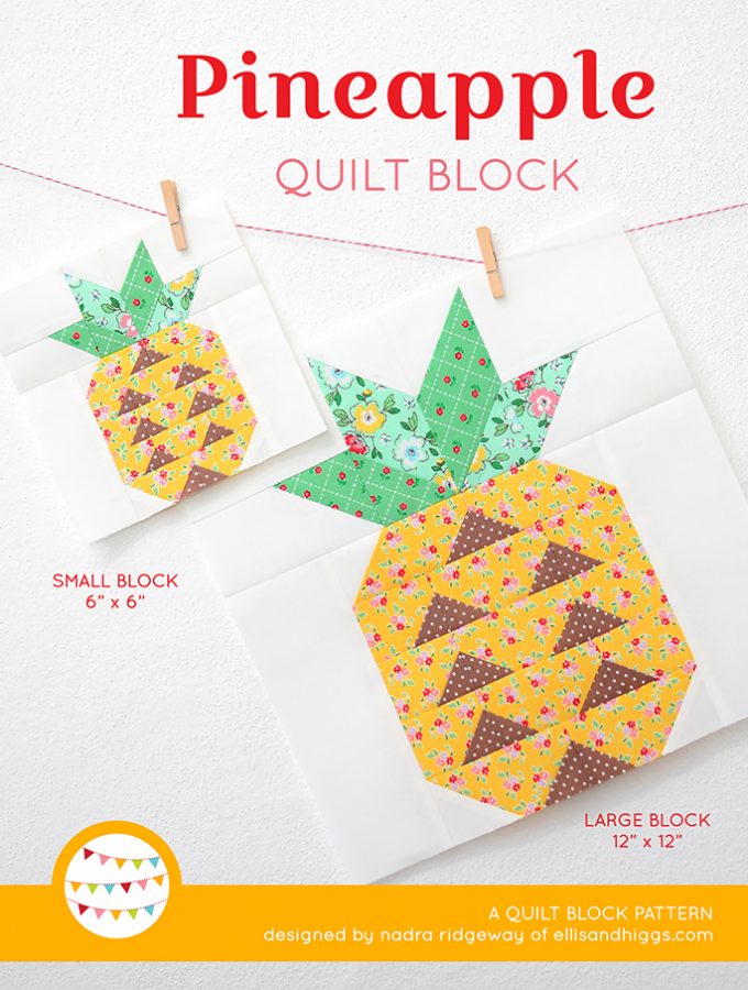 Pineapple Quilt Block Pattern by Nadra Ridgeway of ellis & higgs