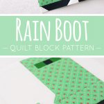 Rain Boot Quilt Block Pattern by Nadra Ridgeway of ellis & higgs