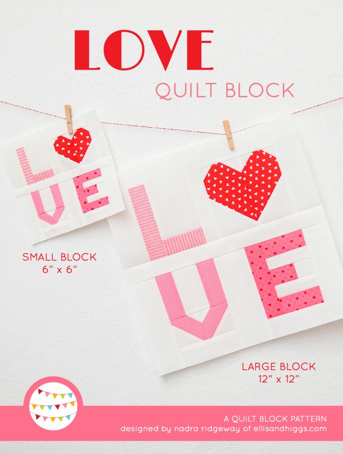 Love Sign Quilt Block Pattern - Valentine's Day Quilt Pattern