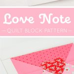 Valentines Day Quilt Block Pattern Love Note