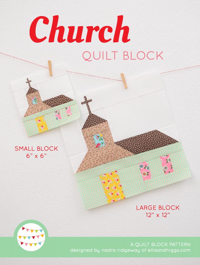 Church Quilt Block - Easter Quilt Pattern
