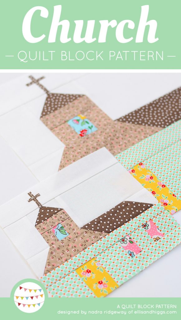 Church Quilt Block - Easter Quilt Patterns - ellis & higgs