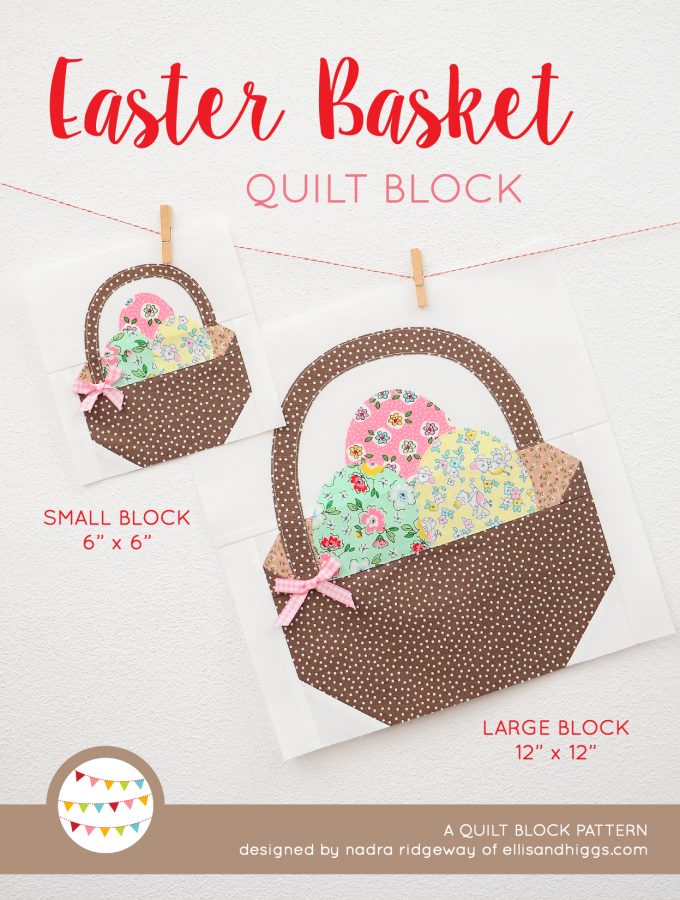 Easter Basket Quilt Block - Easter Quilt Pattern
