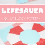 Lifesaver quilt block in two sizes