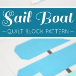 Sail boat quilt block in two sizes