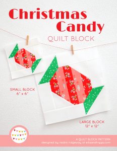 Candy quilt block in two sizes hanging on a wall - Christmas quilt pattern