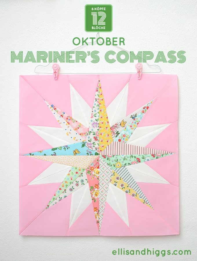 6 Köpfe 12 Blöcke 2019 - Mariner's Compass Quilt Block