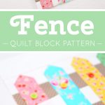 Fence Quilt Pattern