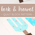 Fork and Trowel Quilt Pattern