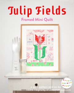 Framed Tulip Mini Quilt - an easy quilt pattern by Nadra Ridgeway of ellis & higgs